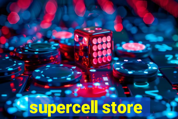 supercell store